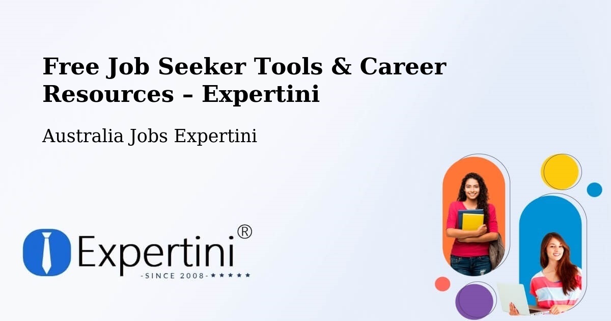 Free Job Seeker Tools & Career Resources – Millicent - Millicent, Australia Jobs Expertini