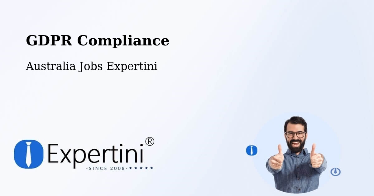 EU GDPR Compliance Statement – Millicent - Australia Jobs Expertini