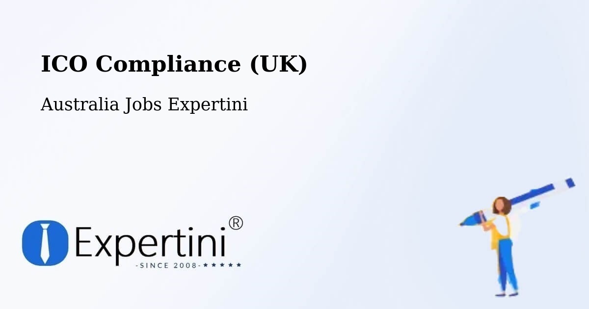 UK Data Protection & ICO Compliance – Millicent - Australia Jobs Expertini