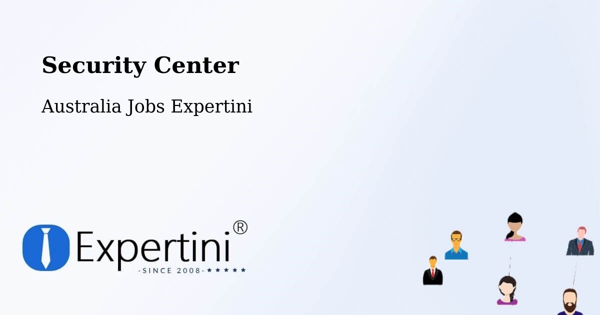 Security & Compliance – Millicent - Australia Jobs Expertini